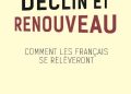 Nouveauté : Déclin et Renouveau. Comment les Français se relèveront – Nikola Mirković