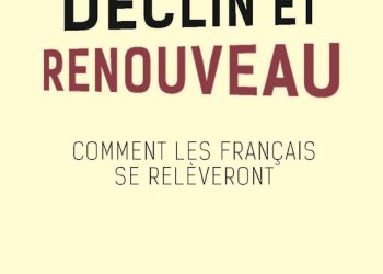 Nouveauté : Déclin et Renouveau. Comment les Français se relèveront – Nikola Mirković
