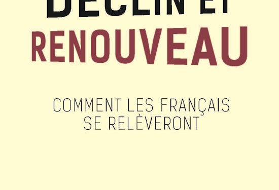 Nouveauté : Déclin et Renouveau. Comment les Français se relèveront – Nikola Mirković