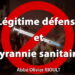 Légitime défense et tyrannie sanitaire – Abbé Olivier Rioult