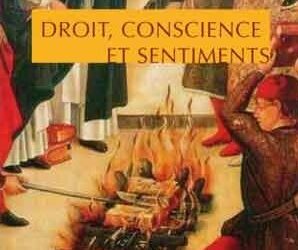 Nouveauté : Droit, conscience et sentiments – Eric Delcroix