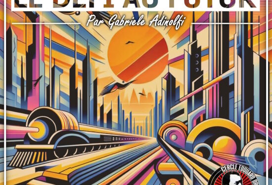 Le défi au futur par Gabriele Adinolfi – Cercle Drumont – 6 avril 2024