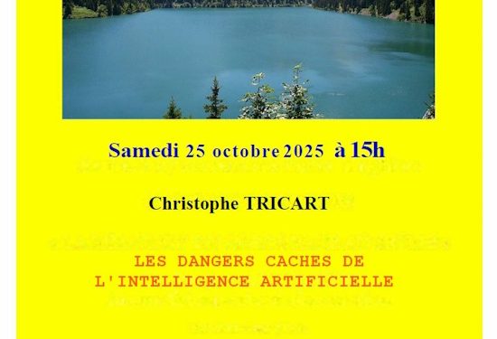 L’Intelligence Artificielle et ses dangers cachés ! – Christophe Tricart – 25 octobre 2025 – Savoie