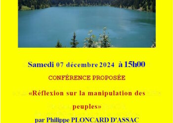 « Réflexion sur la manipulation des peuples » – P. Ploncard d’Assac – 7 décembre – Savoie