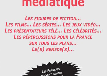 Nouveauté : La Francophobie médiatique – ﻿﻿﻿Yann Dumas