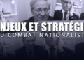 Enjeux et stratégie du combat nationaliste avec André Gandillon