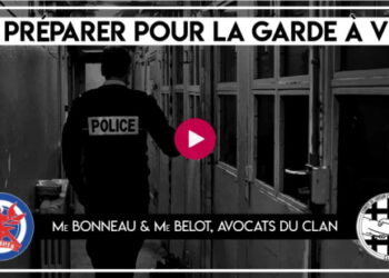 Se préparer pour la garde à vue – Me Bonneau et Me Belot
