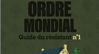 Nouveauté : Abécédaire du Nouvel Ordre Mondial – Arthur Sapaudia