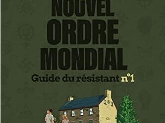 Nouveauté : Abécédaire du Nouvel Ordre Mondial – Arthur Sapaudia