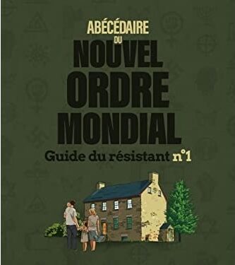 Nouveauté : Abécédaire du Nouvel Ordre Mondial – Arthur Sapaudia