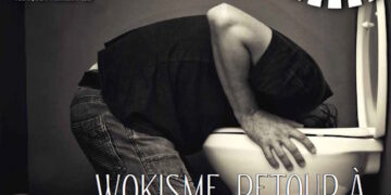 Le Harfang : Wokisme, retour à l&rsquo;expéditeur ?