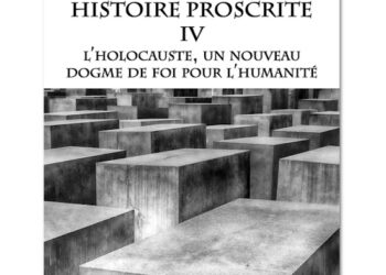 Nouveauté : L’holocauste, un nouveau dogme de foi pour l’humanité – Victoria Forner