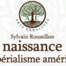 La naissance de l’impérialisme américain – Sylvain Roussillon