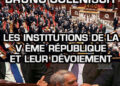 Les institutions de la Ve République et leur dévoiement. Le point de vue de Bruno Gollnisch – Radio Méridien Zéro