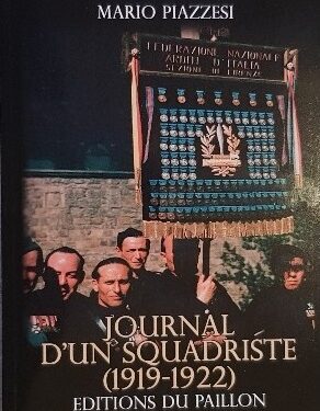Livre – Nouveauté : Journal d’un squadriste 1919-1922 – Mario Piazzesi