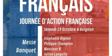Journée d&rsquo;Action française « pour un réveil français » – 29 octobre – Avignon