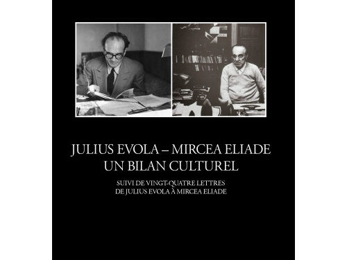 Nouveauté : Julius Evola Mircea Eliade, Un bilan culturel – Claudio Mutti