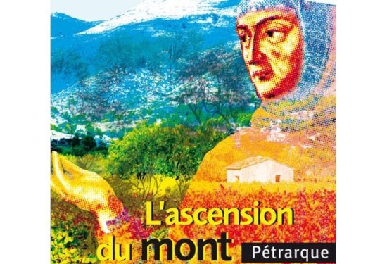 Lecture : L’ascension du mont Ventoux – Pétrarque