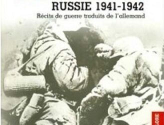 Nouveauté : L’Enfer blanc : Russie 1941-1942