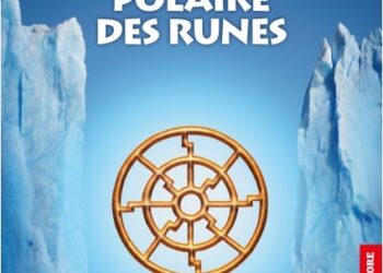 Nouveauté : La Cathédrale polaire des Runes – Paul-Georges Sansonetti