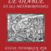 Nouveauté : Le Diable et ses métamorphoses – Le bibliophile C.P.