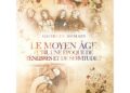 Lecture : Le Moyen Âge fut-il une époque de ténèbres… ? – Georges Romain