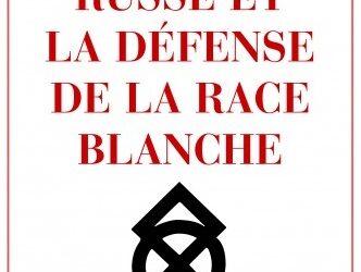 Nouveauté : Le peuple russe et la défense de la race blanche – G.-A. Amaudruz