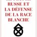 Nouveauté : Le peuple russe et la défense de la race blanche – G.-A. Amaudruz