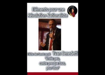 L’écho des Canuts avec Yvan Benedetti : Éléments pour une Révolution Nationaliste