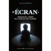 Nouveauté : L’Écran : Poison du corps, de l’âme et de l’esprit – Abbé Olivier Rioult