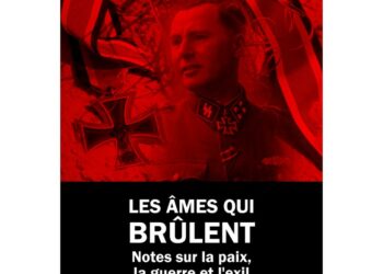 Lecture : Les âmes qui brûlent – Léon Degrelle