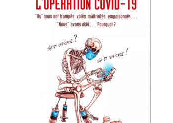 Nouveauté : Les leçons de l’opération Covid-19 – Abbé Olivier Rioult