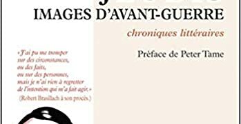 Nouveauté : Les Quatre Jeudis : images d’avant-guerre – Robert Brasillach
