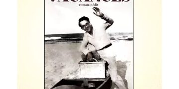 Roman inédit : Les Vacances – Robert Brasillach