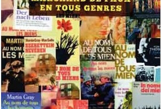 Réédition : Martin Gray, marchand de faux en tous genres – Robert Faurisson