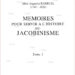 Lecture : Mémoires pour servir à l’Histoire du jacobinisme – abbé Barruel