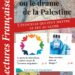 Lectures Françaises : Gaza ou le drame de la Palestine – L’étincelle qui peut mettre le feu au globe