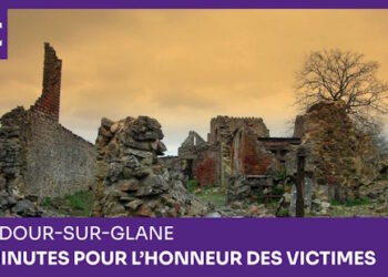 Oradour : 52 minutes pour l’honneur des victimes