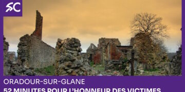 Oradour : 52 minutes pour l’honneur des victimes