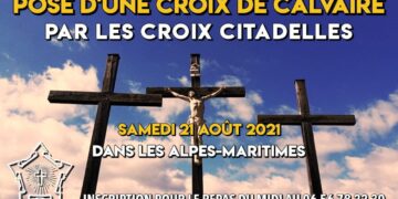 Pose d&rsquo;une croix de calvaire ! – Alpes-Maritimes – Samedi 21 août 2021