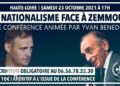 Le nationalisme face à Zemmour – Conférence d&rsquo;Yvan BENEDETTI