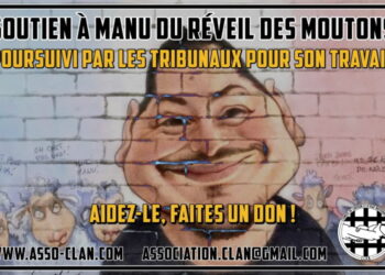 Campagne de soutien à Manu du Réveil des Moutons contre les procès-persécutions