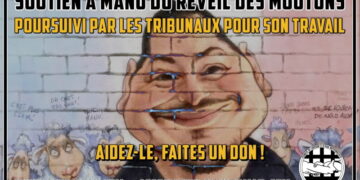 Campagne de soutien à Manu du Réveil des Moutons contre les procès-persécutions