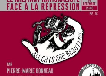 Le militant nationaliste face à la répression – Par Pierre-Marie Bonneau – Bordeaux – 10 décembre 2021