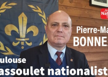 JNTV : Pierre-Marie BONNEAU au VIIIe Cassoulet nationaliste à Toulouse