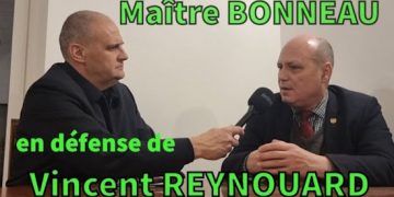 Maître Bonneau en défense de Vincent Reynouard