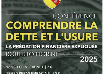 Comprendre la dette et l’usure – Par Roberto Fiorini – 22 Novembre 2025 – Lorraine