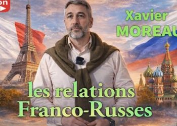 Relations entre la France et la Russie – Conférence de Xavier Moreau