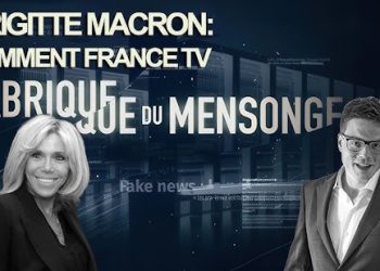 Brigitte Macron : comment France TV fabrique du mensonge