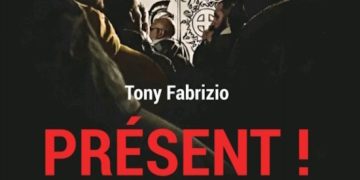 Nouveauté : Présent ! Histoire, pratique et signification d&rsquo;un rite militant – Tony Fabrizio